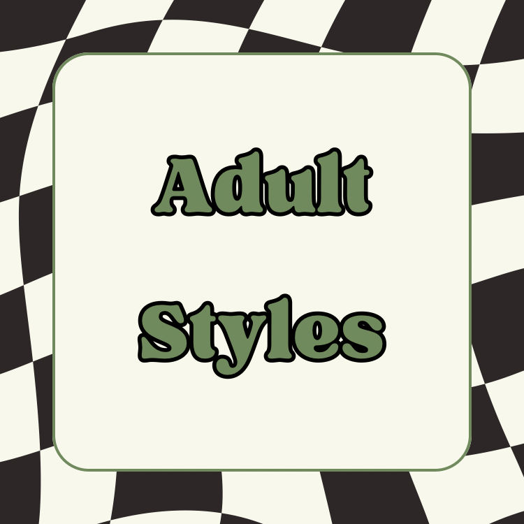 Adult Styles