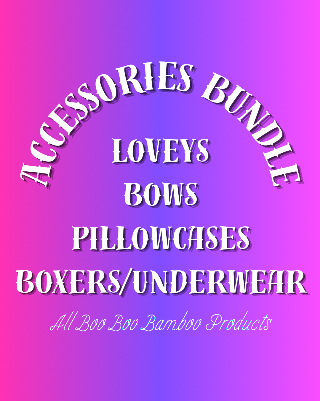 Accessories Reseller Bundle